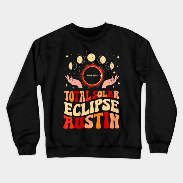 Wos Total Solar Eclipse 2024 Austin Texas April 8 Wo Crewneck Sweatshirt by SanJKaka